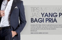 Tips Memakai Jas Yang Pas Bagi Pria